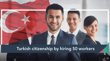 Turkish citizenship by hiring 50 workers
